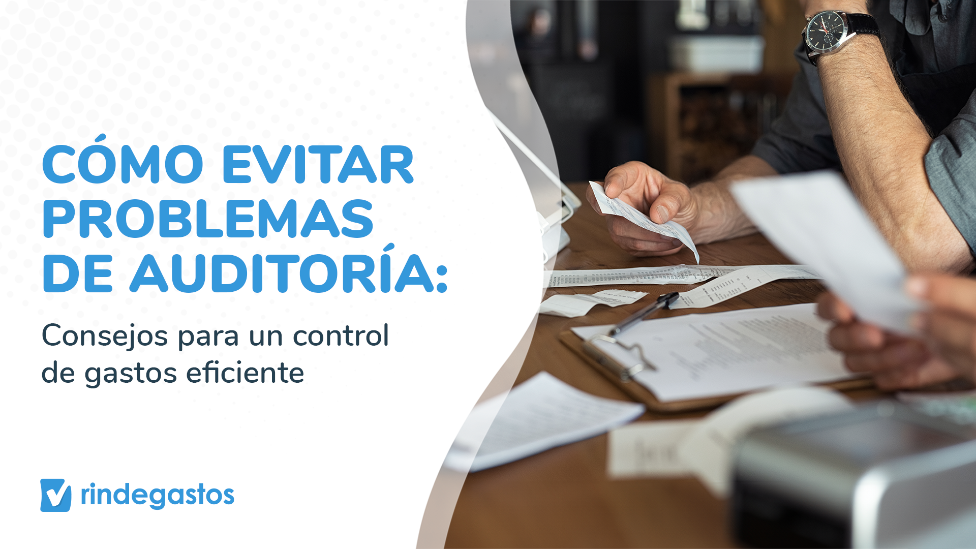 Consejos para un control de gastos eficiente