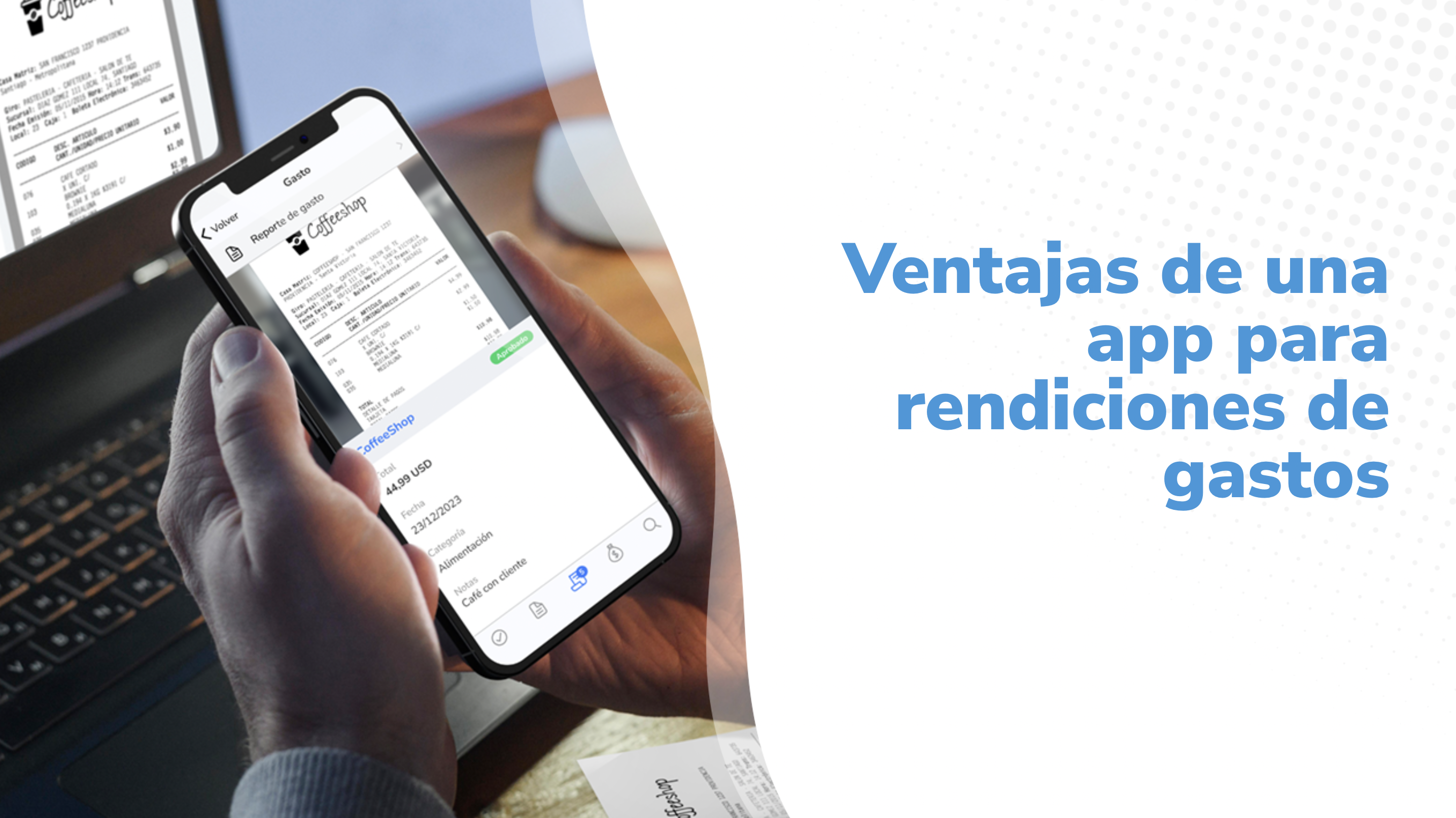 Ventajas de una aplicación para rendir gastos