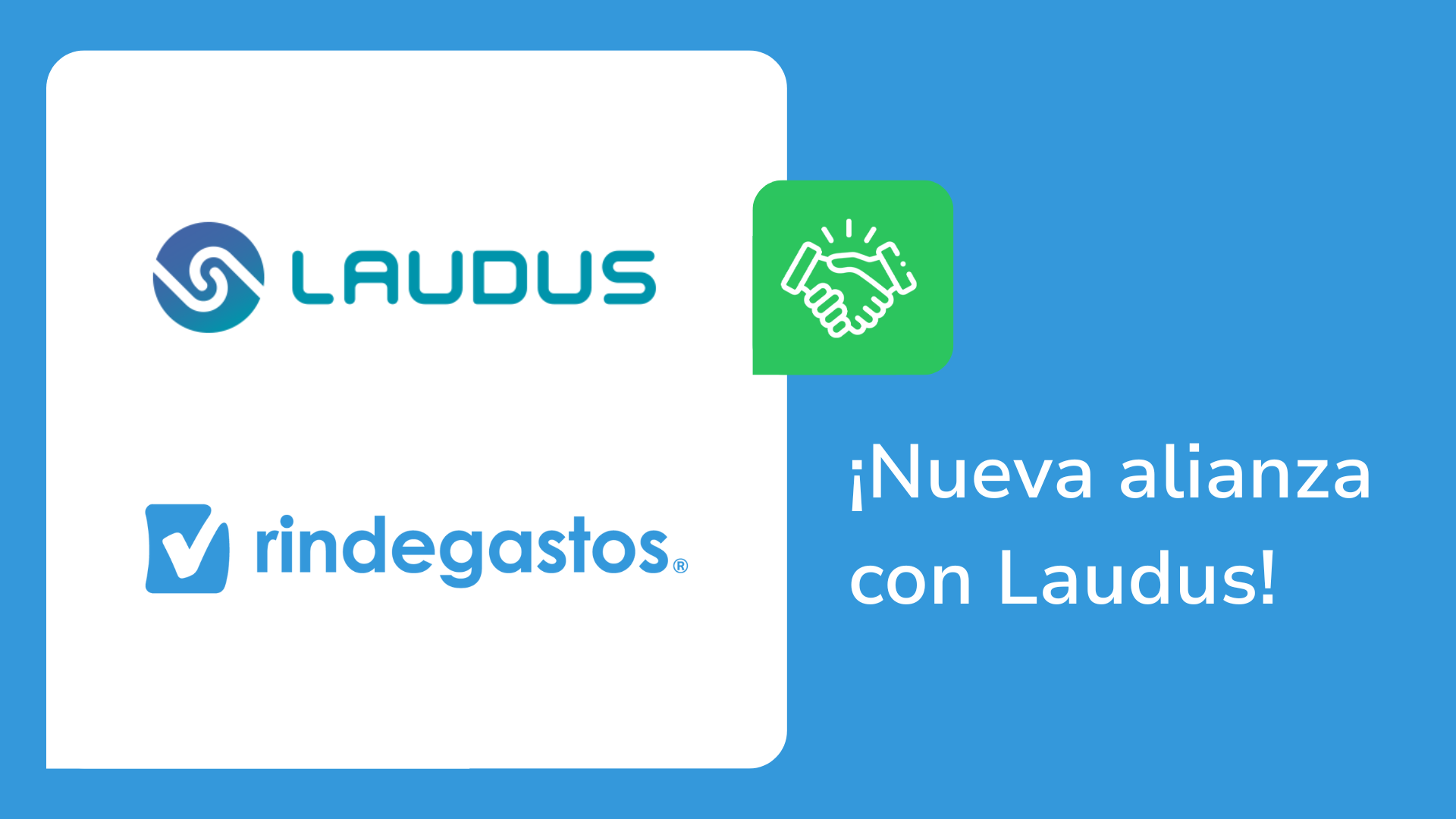 Laudus y Rindegastos: Integración que simplifica la gestión financiera